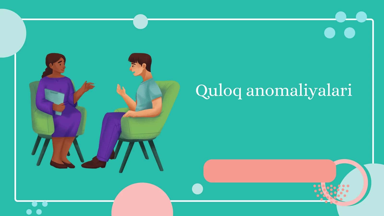 Quloq anomaliyalari 1
