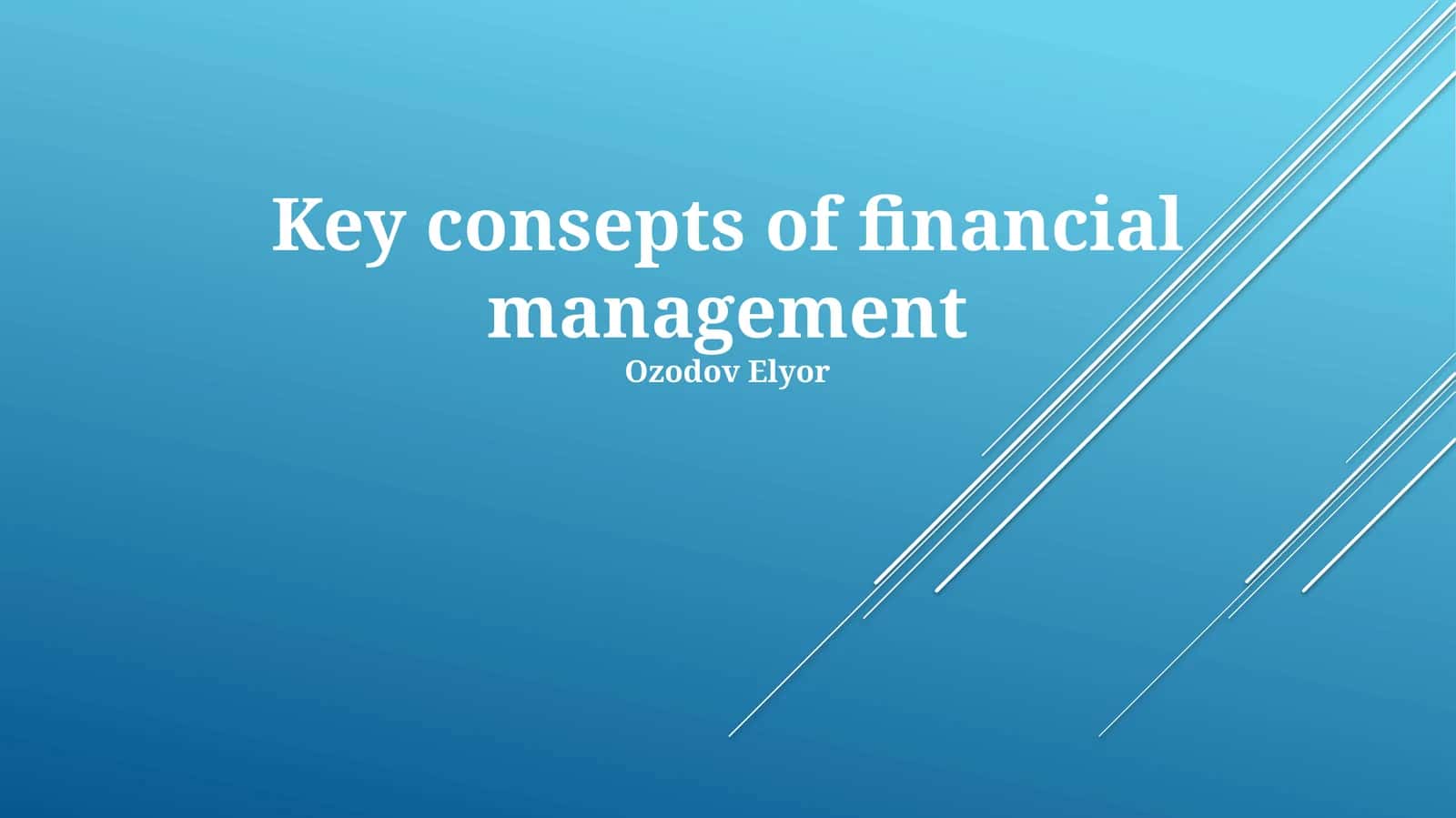 Key consepts of financial management 1
