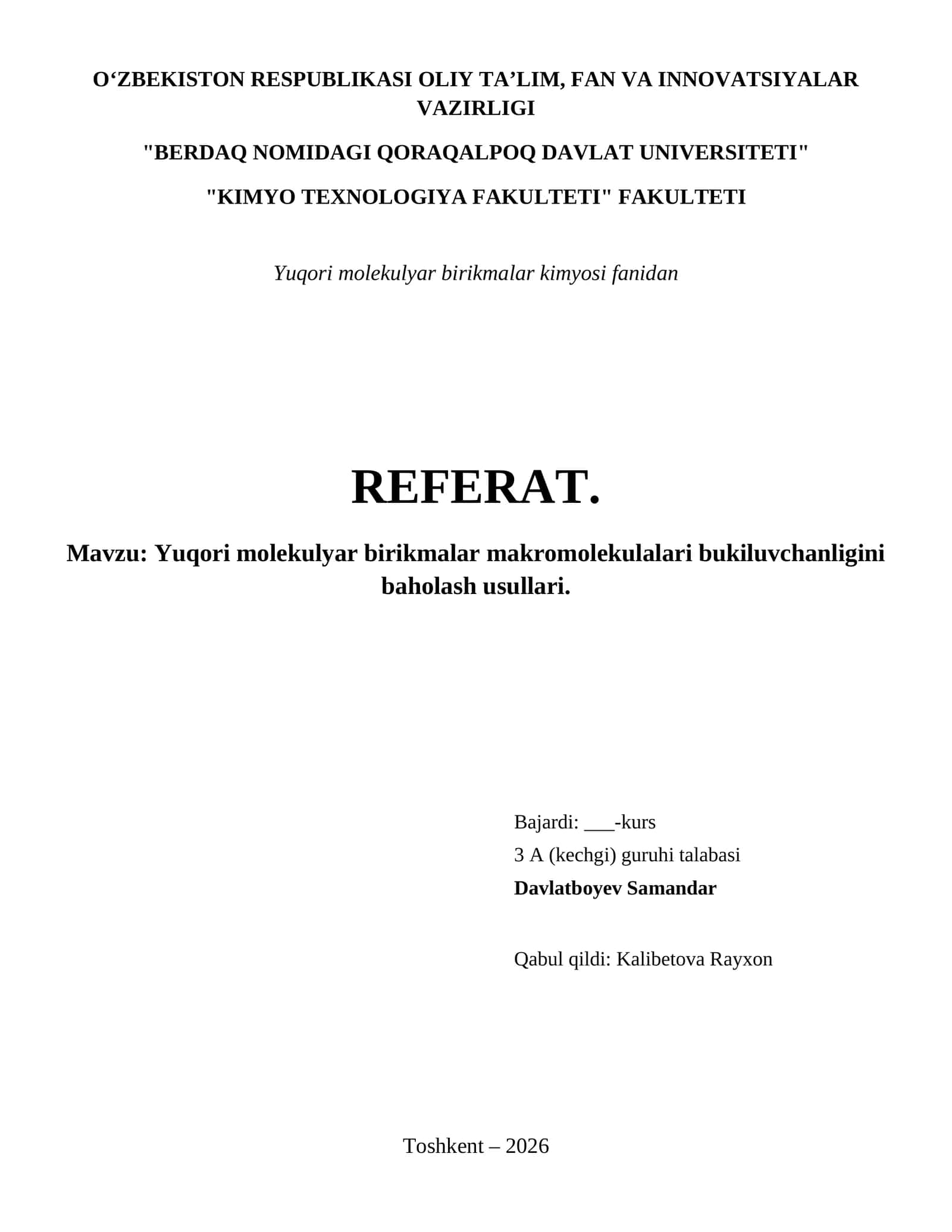 Yuqori molekulyar birikmalar makromolekulalari bukiluvchanligini baholash usullari. 1