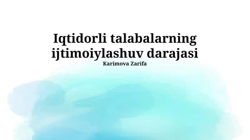 Iqtidorli talabalarning ijtimoiylashuv darajasi 1