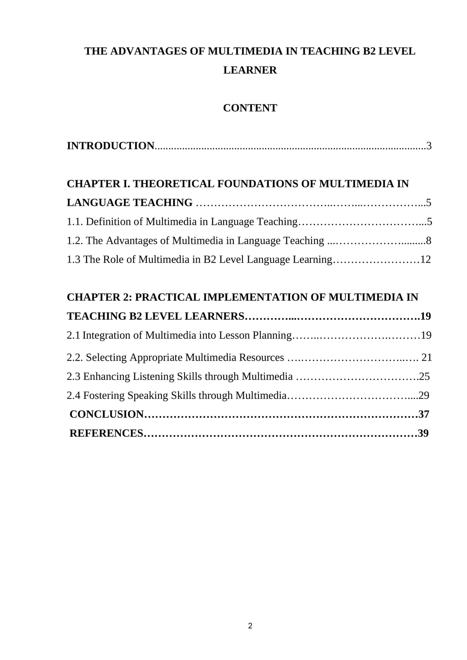 THE ADVANTAGES OF MULTIMEDIA IN TEACHING B2 LEVEL LEARNER 1