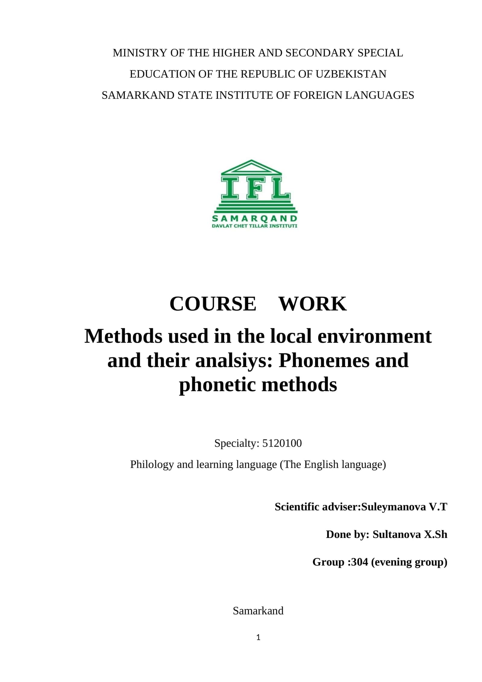 Methods used in the local environment and their analysis: Phonemes and phonetic methods 1