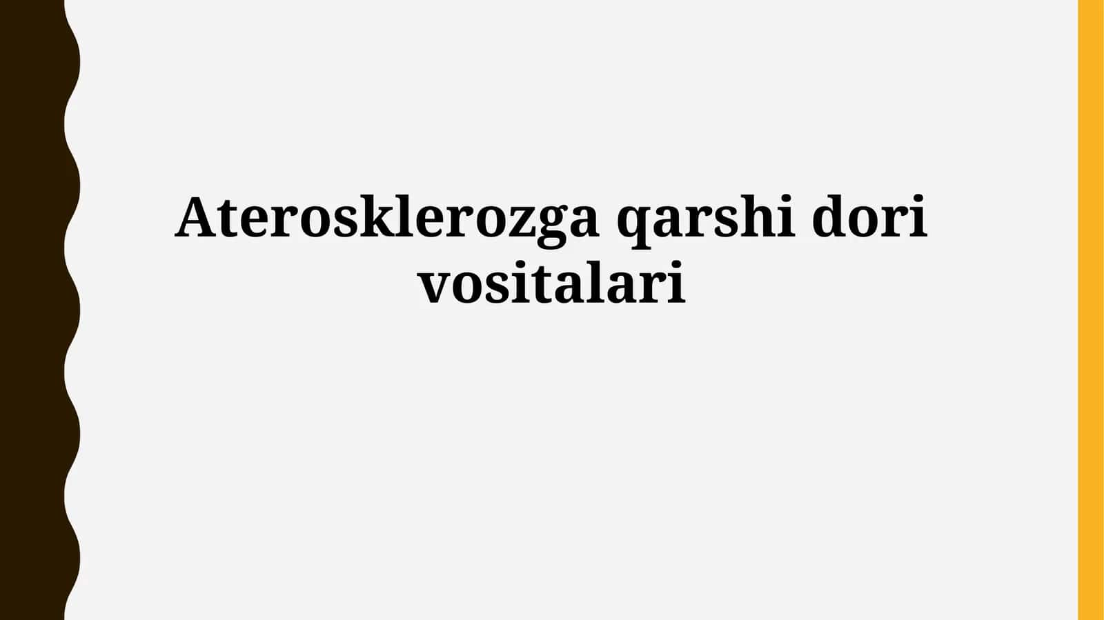 Aterosklerozga qarshidorivositalari 1