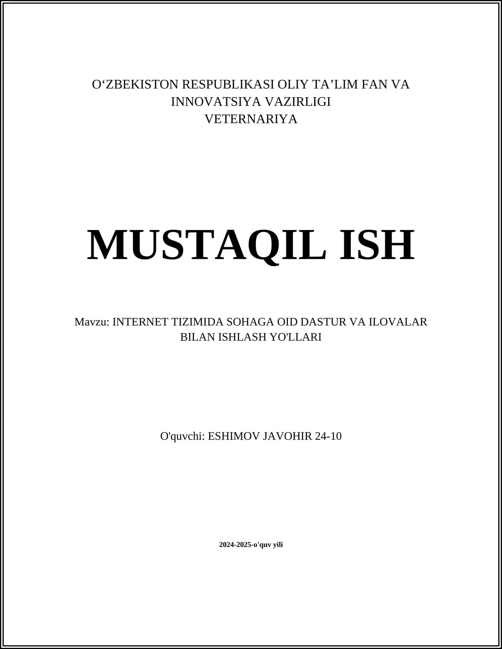 INTERNET TIZIMIDA SOHAGA OID DASTUR VA ILOVALAR BILAN ISHLASH YO'LLARI 1