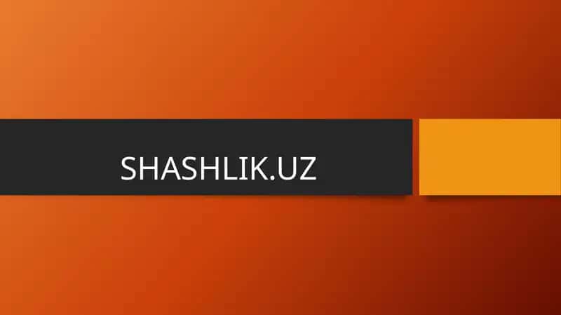 SHASHLIK.UZ 1