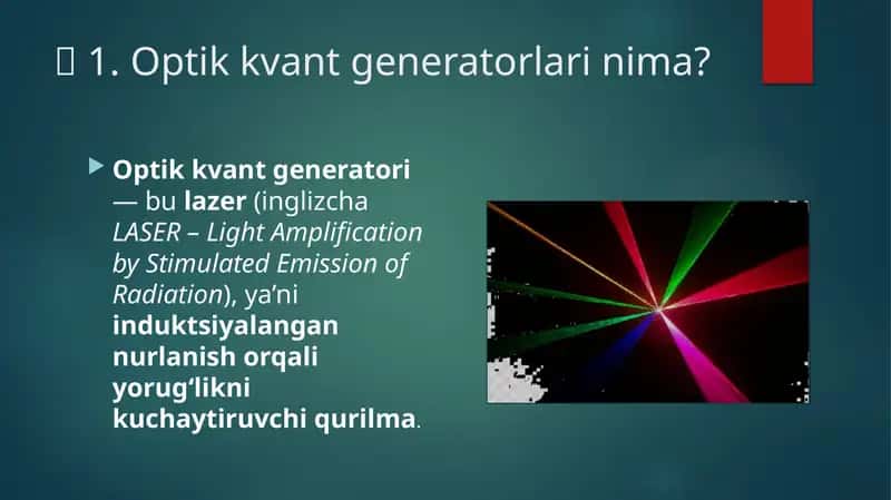 Optik kvant generatorlari nima 1