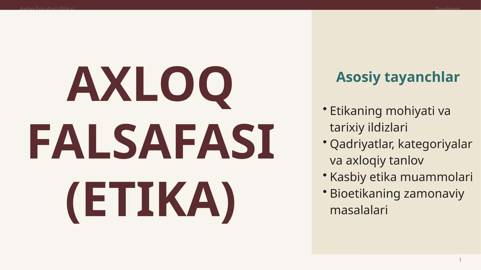 AXLOQ FALSAFASI (ETIKA) 1