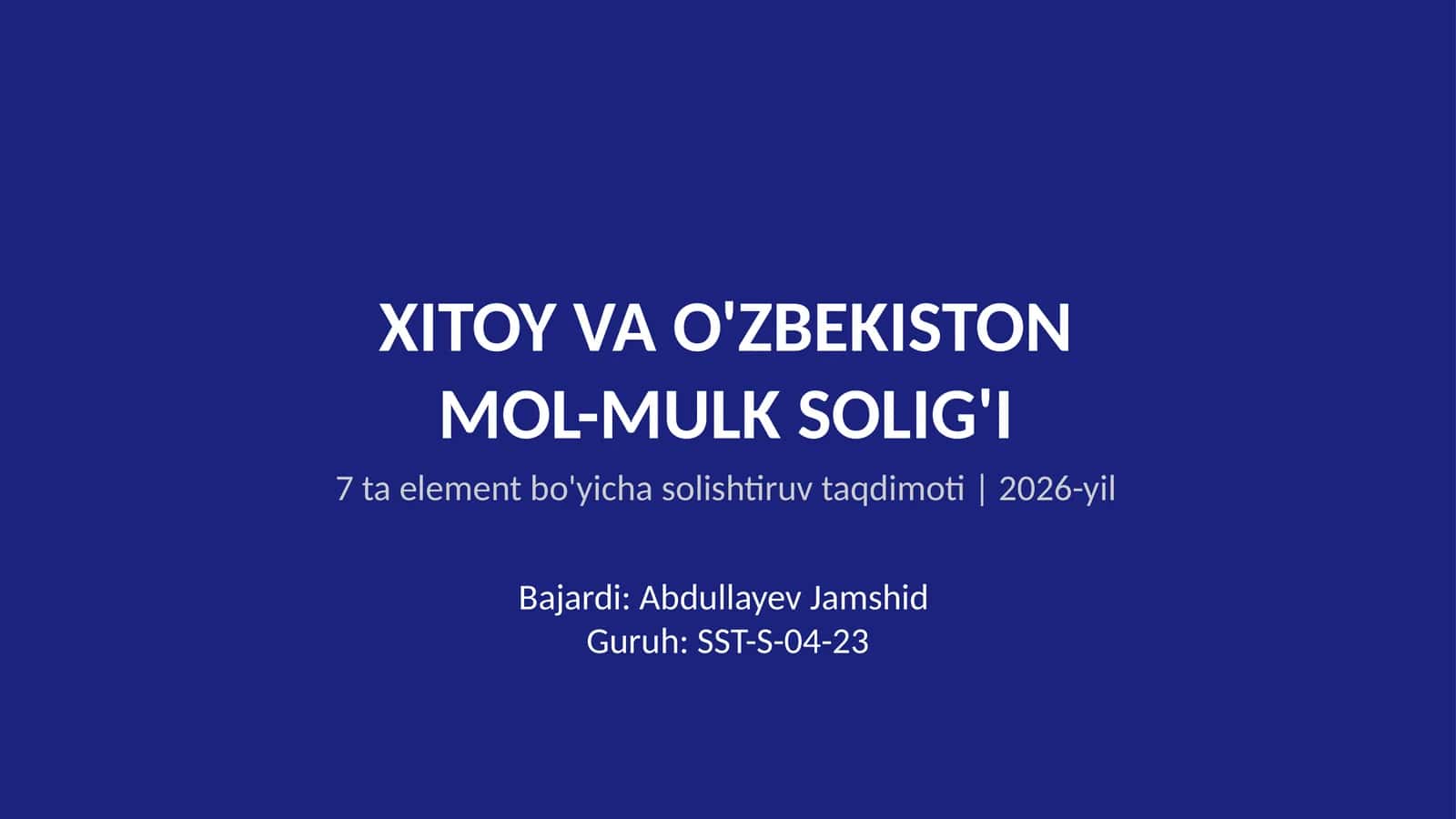 XITOY VA O'ZBEKISTONMOL-MULK SOLIG'I 1