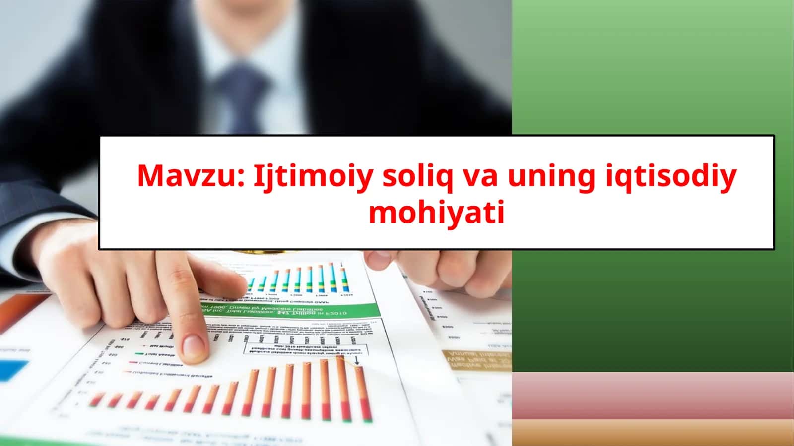 Ijtimoiy soliq va uning iqtisodiy mohiyati 1