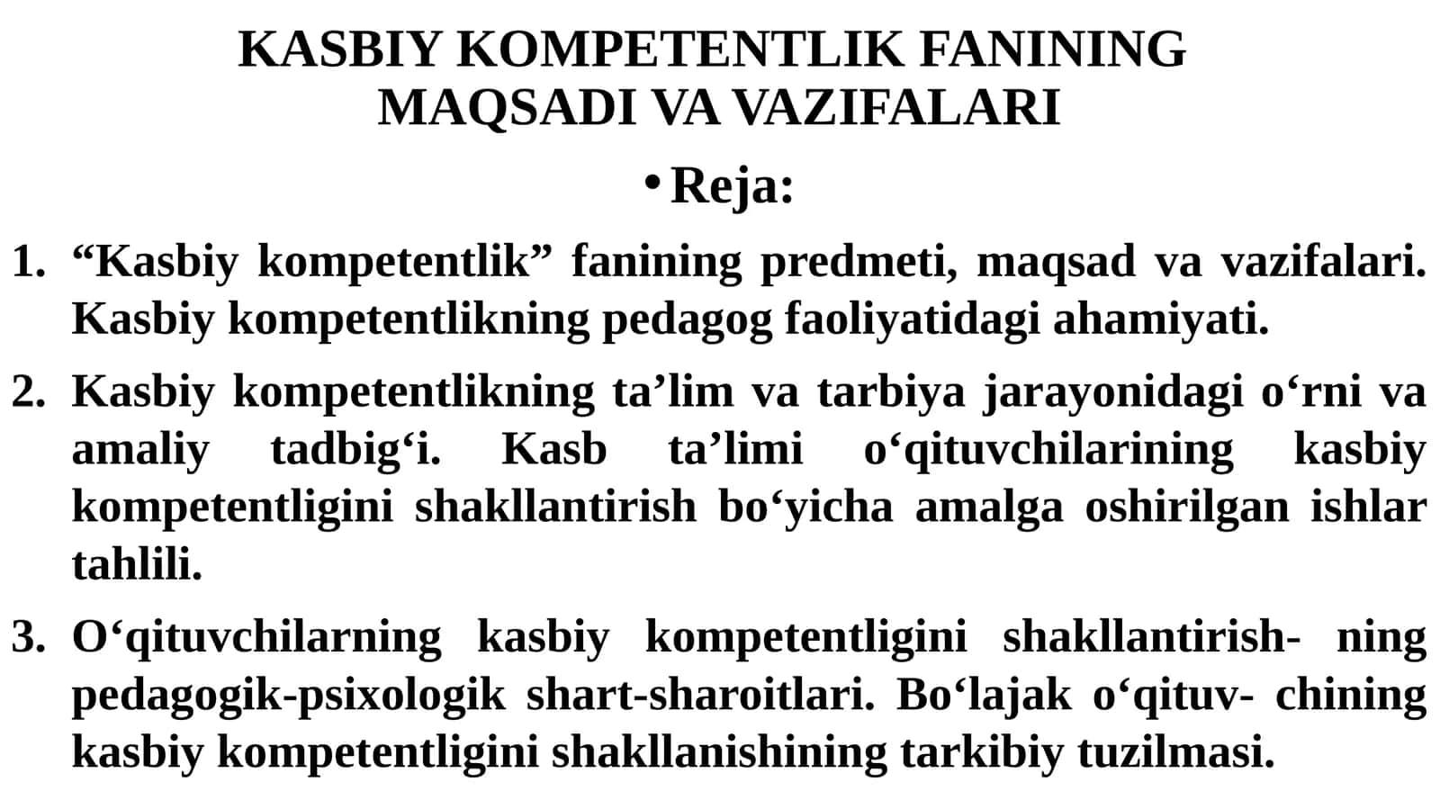 KASBIY KOMPETENTLIK FANINING MAQSADI VA VAZIFALARI 1