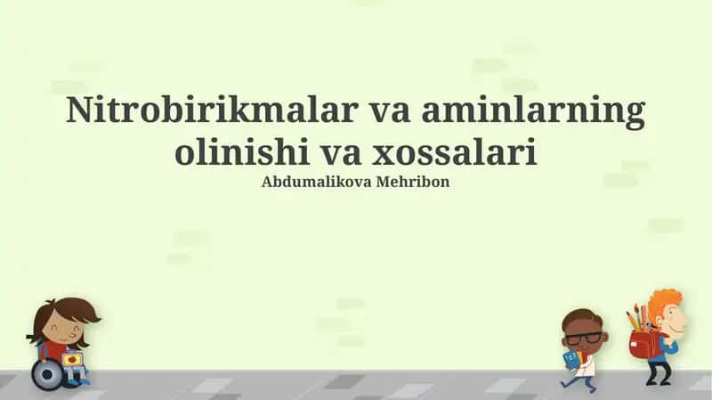 Nitroaril birikmalarini tayyorlash va xossalari 1