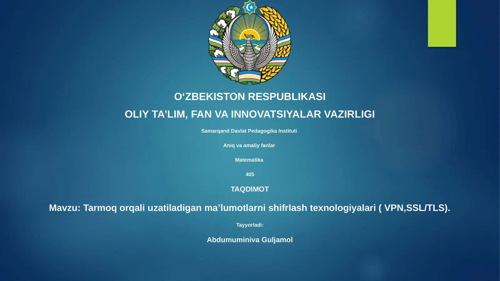 Tarmoq orqali uzatiladigan maʼlumotlarni shifrlash texnologiyalari ( VPN,SSL/TLS) 1