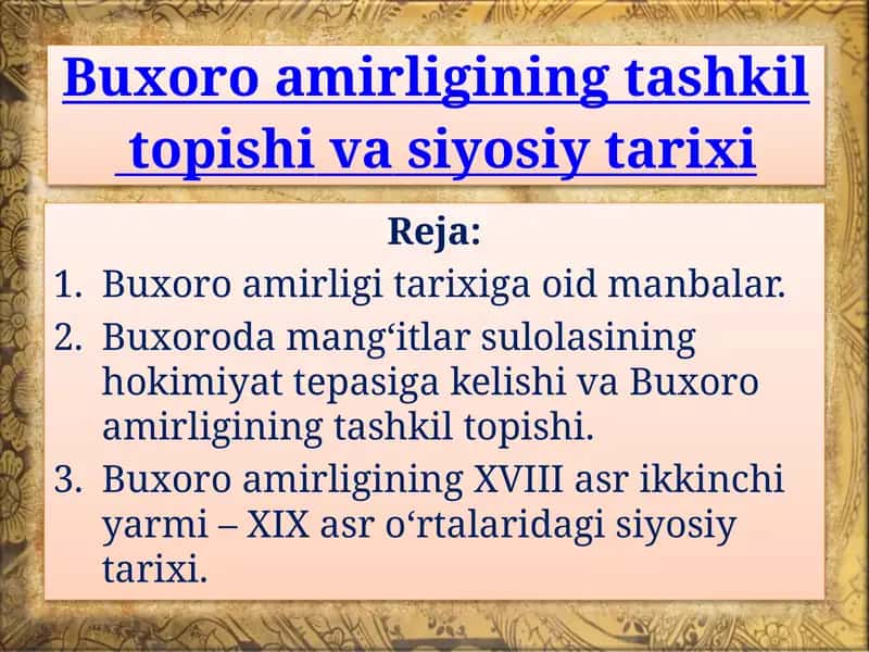 Buxoroamirligining tashkili tarixi 1