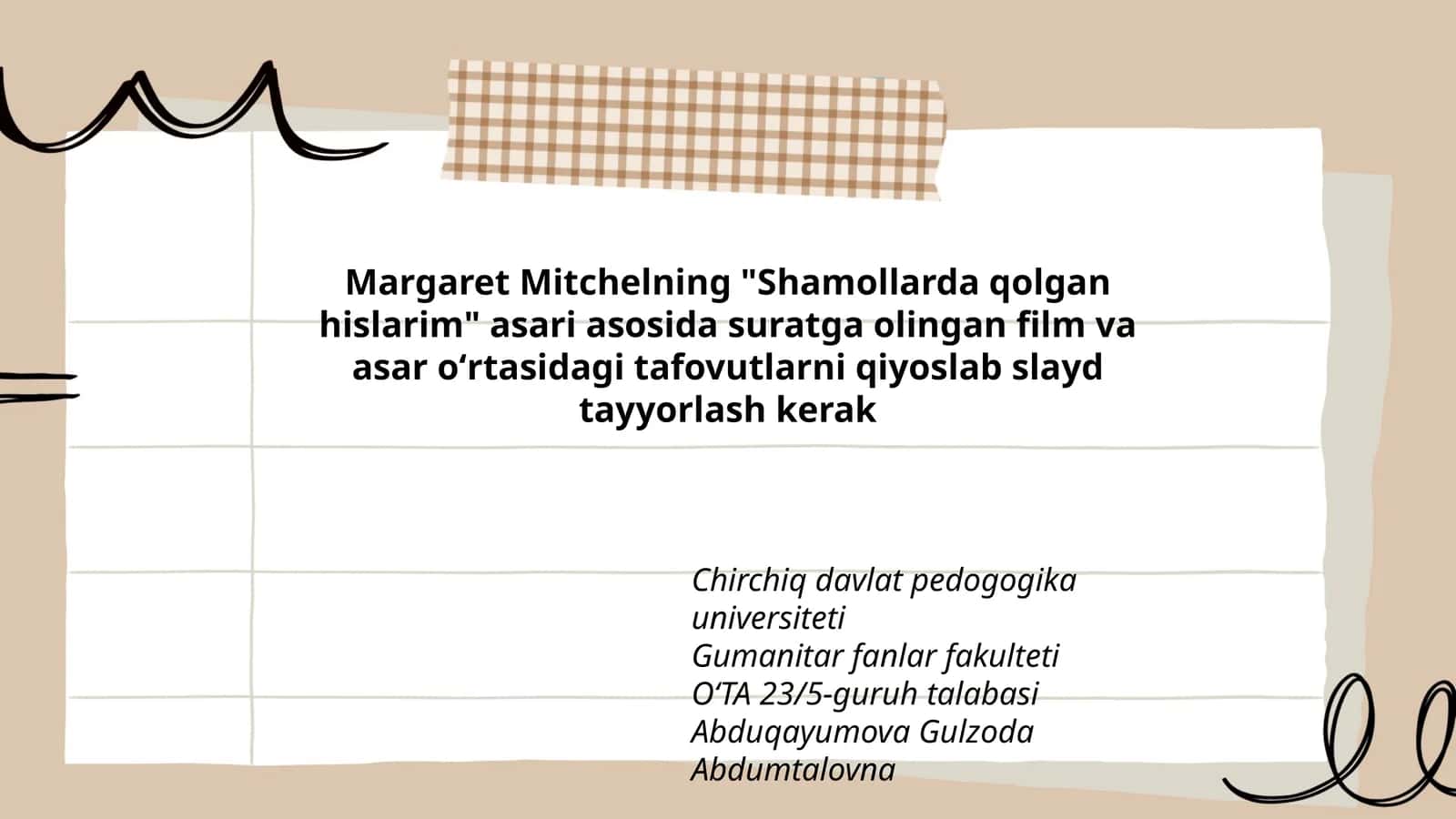 Margaret Mitchelning "Shamollarda qolgan hislarim" asari 1