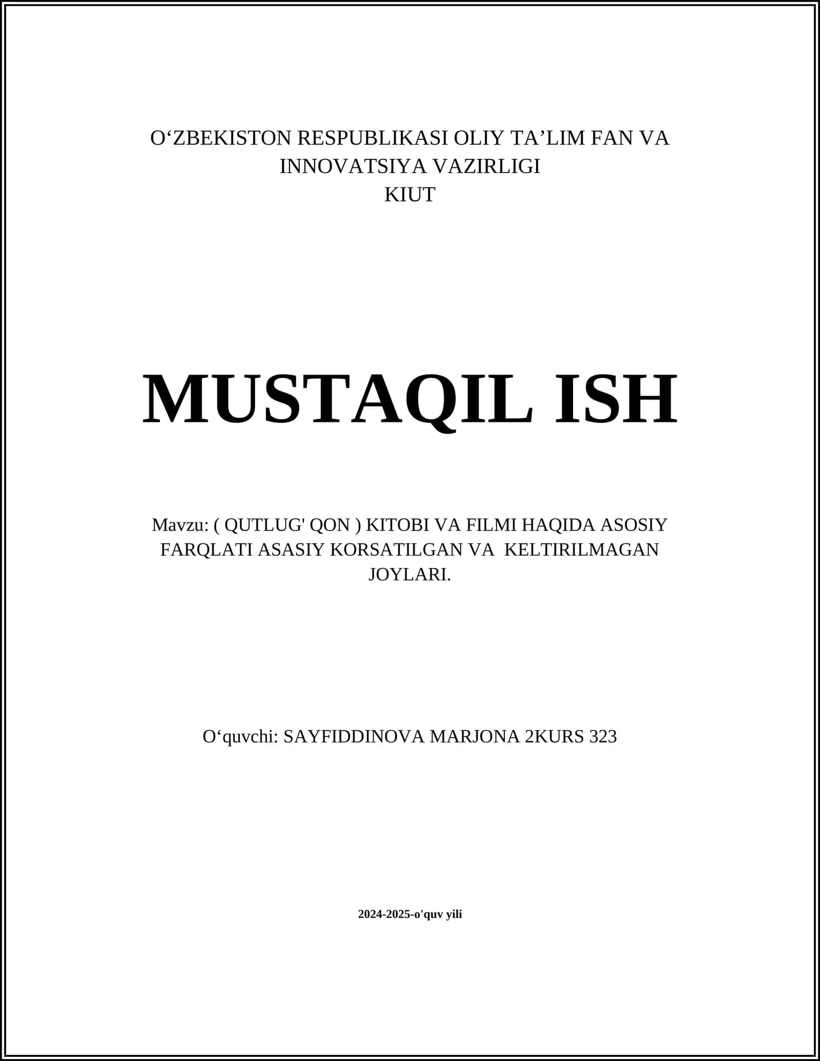 QUTLUG' QON KITOBI VA FILMI HAQIDA 1