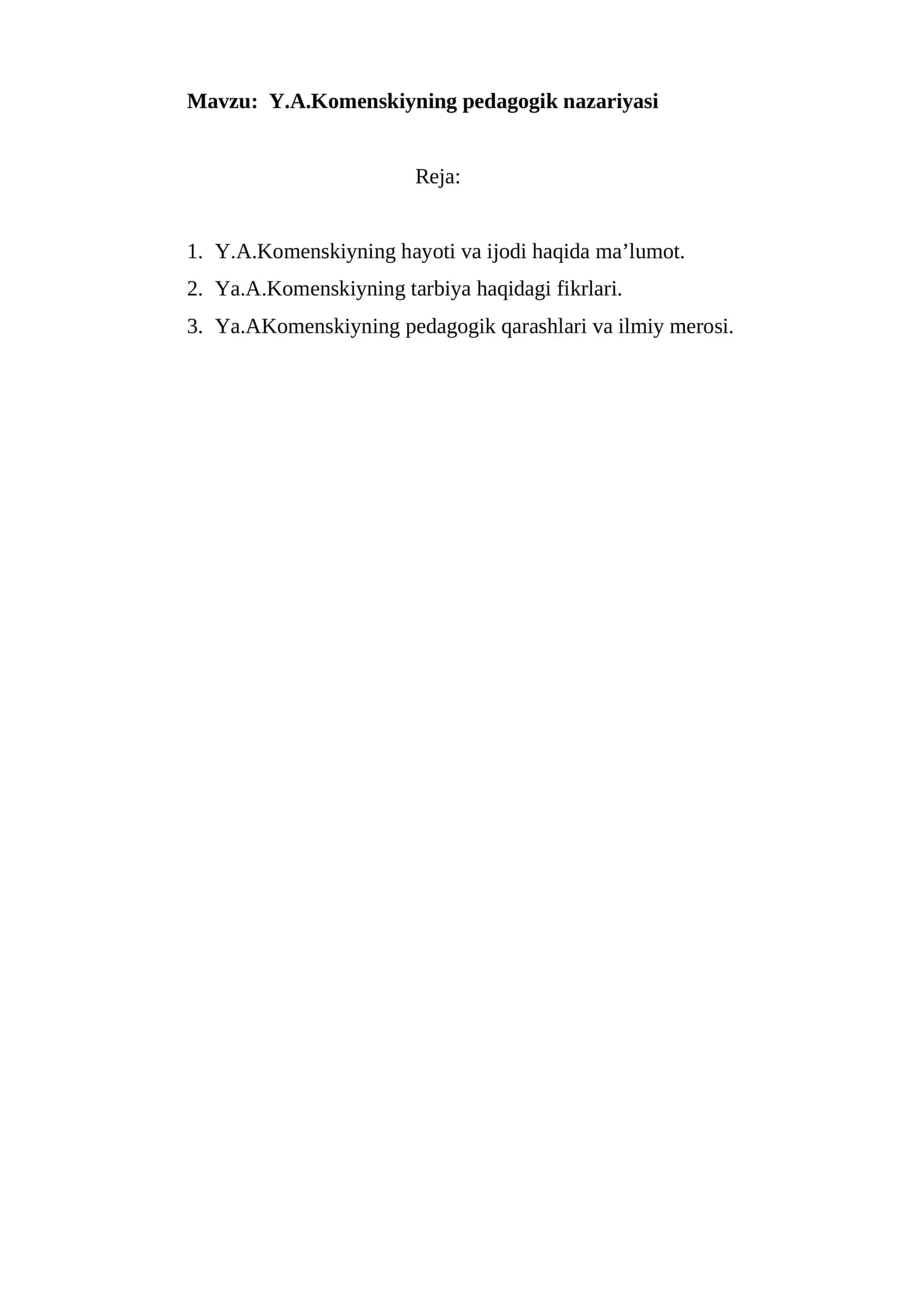 Y.A.Komenskiyning pedagogik nazariyasi 1