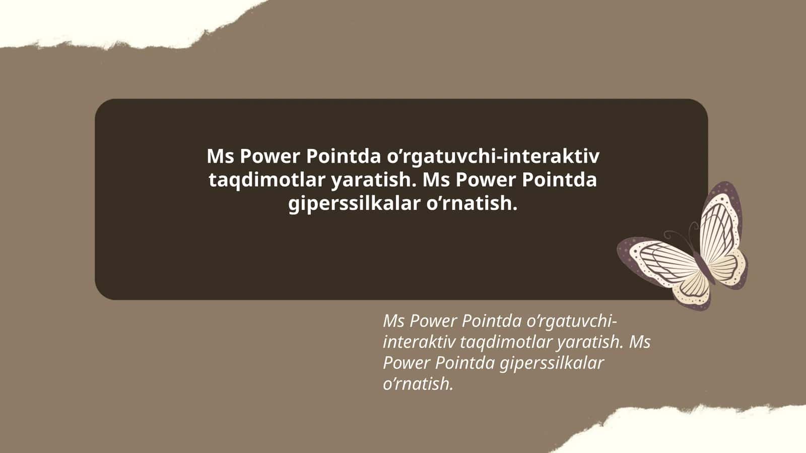 Ms Power Pointda o’rgatuvchi-interaktiv taqdimotlar yaratish 1