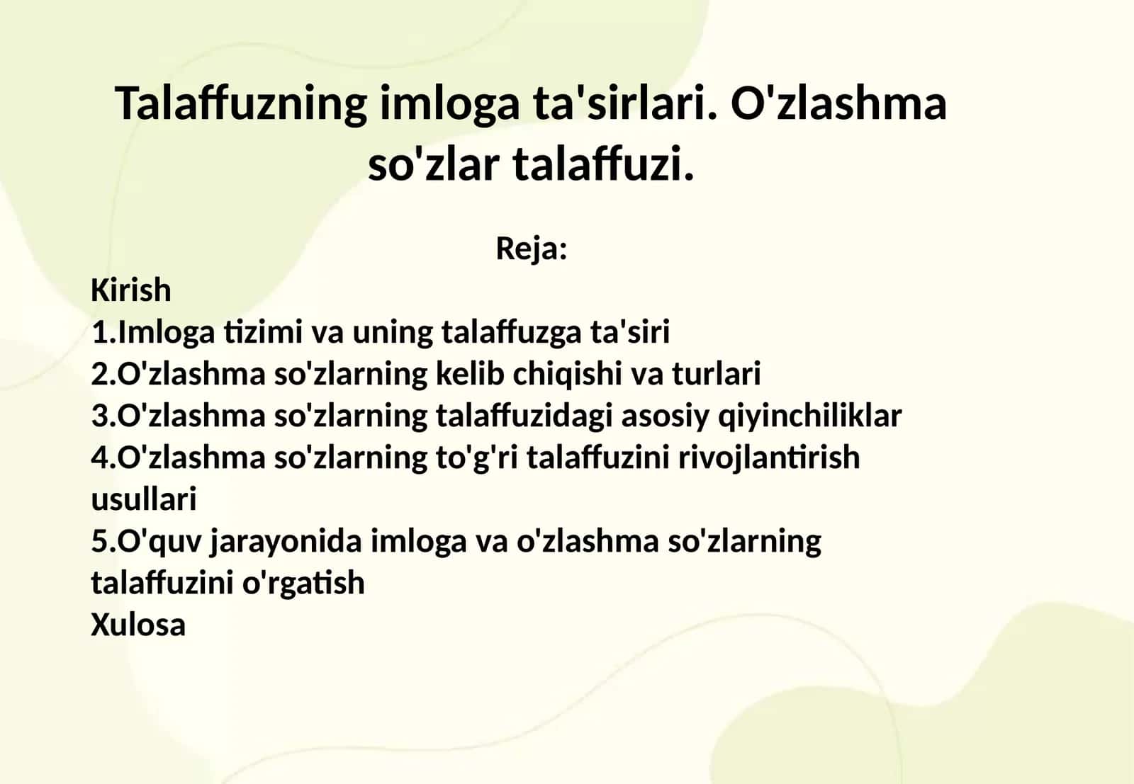 Talaffuzning imloga ta'sirlari. O'zlashma so'zlar talaffuzi 1