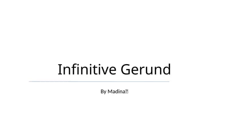 Infinitive Gerund 1