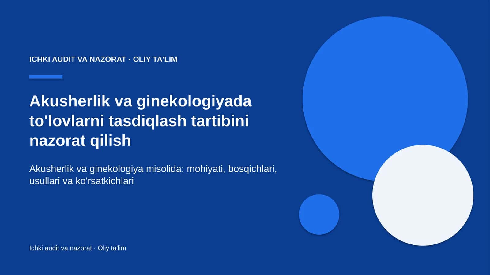 akusherlik va ginekologiyada to'lovlarni tasdiqlash tartibini nazorat qilish 2453 1