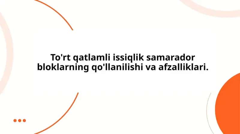 To'rtqatlamli issiqlik samarador bloklar 1