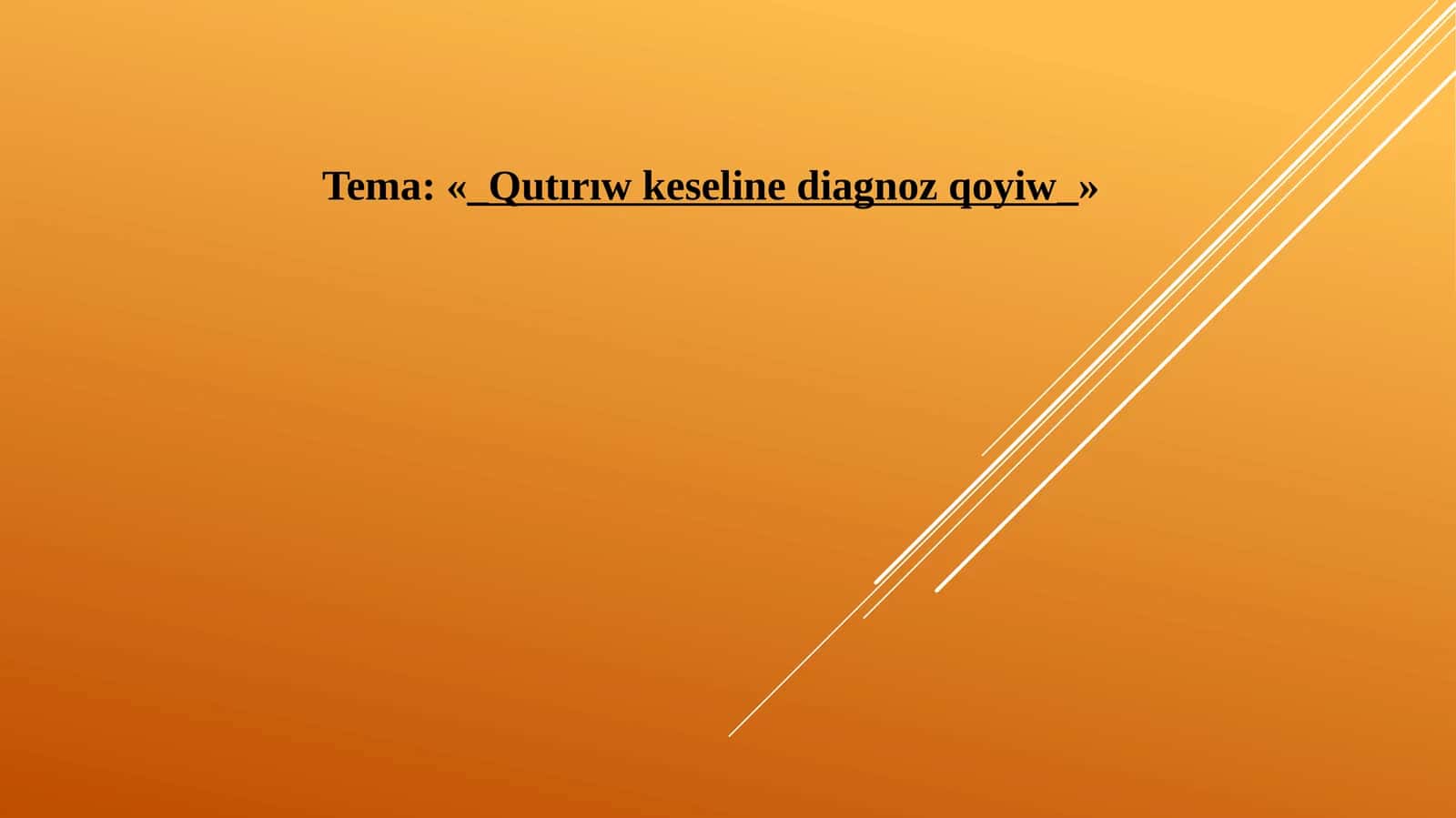 Qutırıw keseline diagnoz qoyiw 1