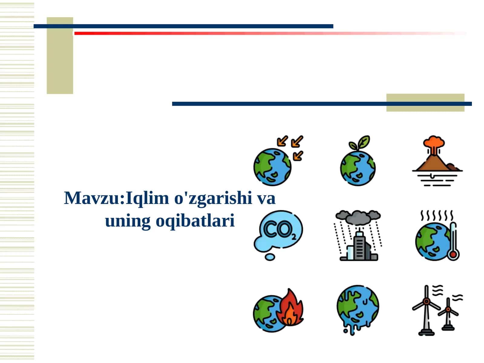 Iqlim o'zgarishi va uning oqibatlari 1