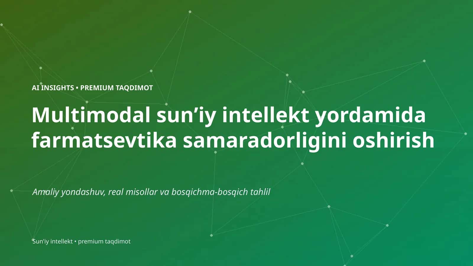 AI INSIGHTS • PREMIUM TAQDIMOT 1