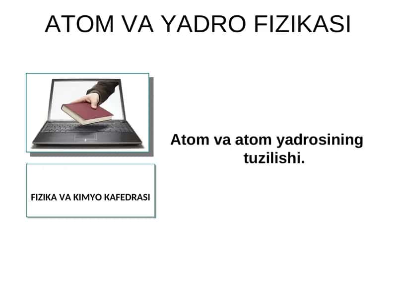 Atom va Yadro Fizikasi 1