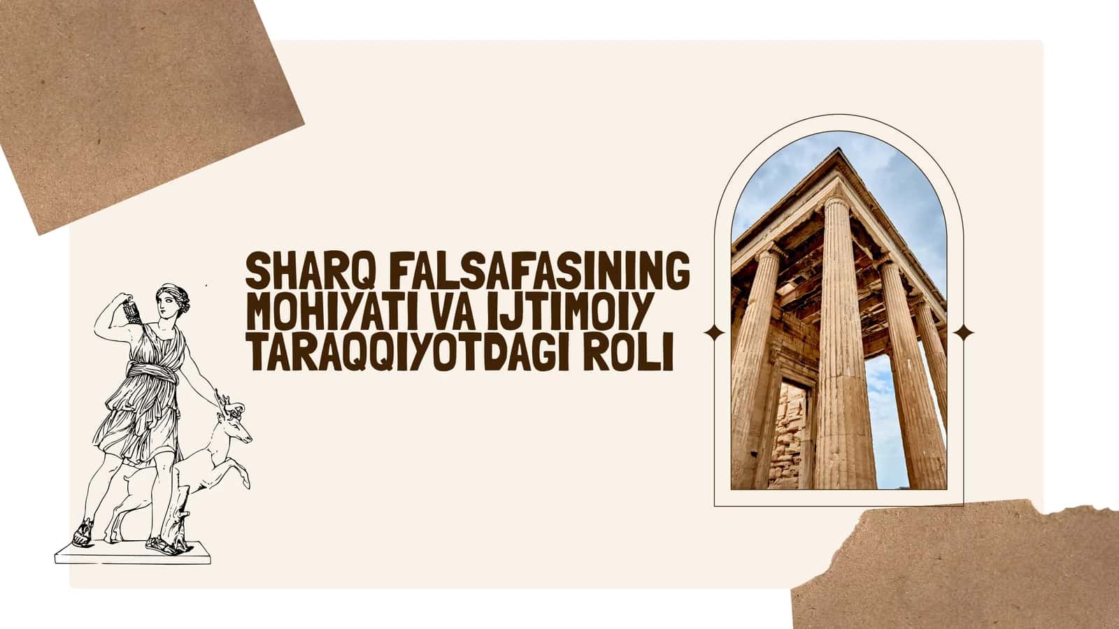 Sharq falsafasining mohiyati va ijtimoiy taraqqiyotdagi roli 1