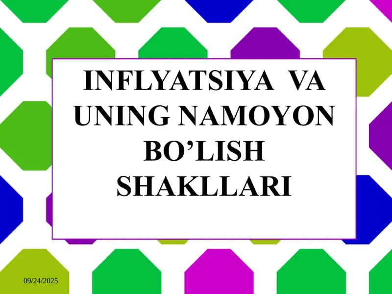 Inflyatsiya va uning namoyon bo’lish shakllari 1
