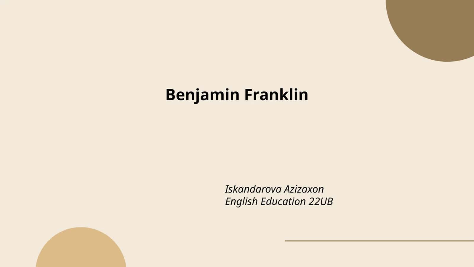 Benjamin Franklin 1
