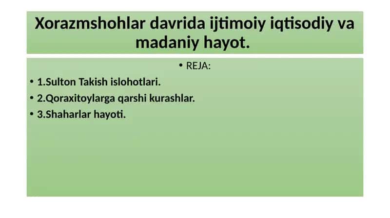 Xorazmshohlar davrida ijtimoiy iqtisodiy va madaniy hayot 1