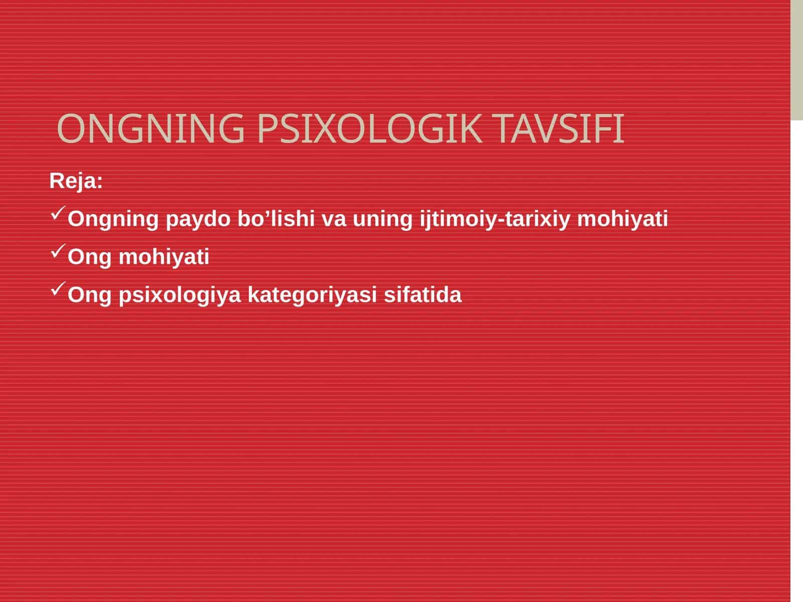 ONGNING PSIXOLOGIK TAVSIFI 1
