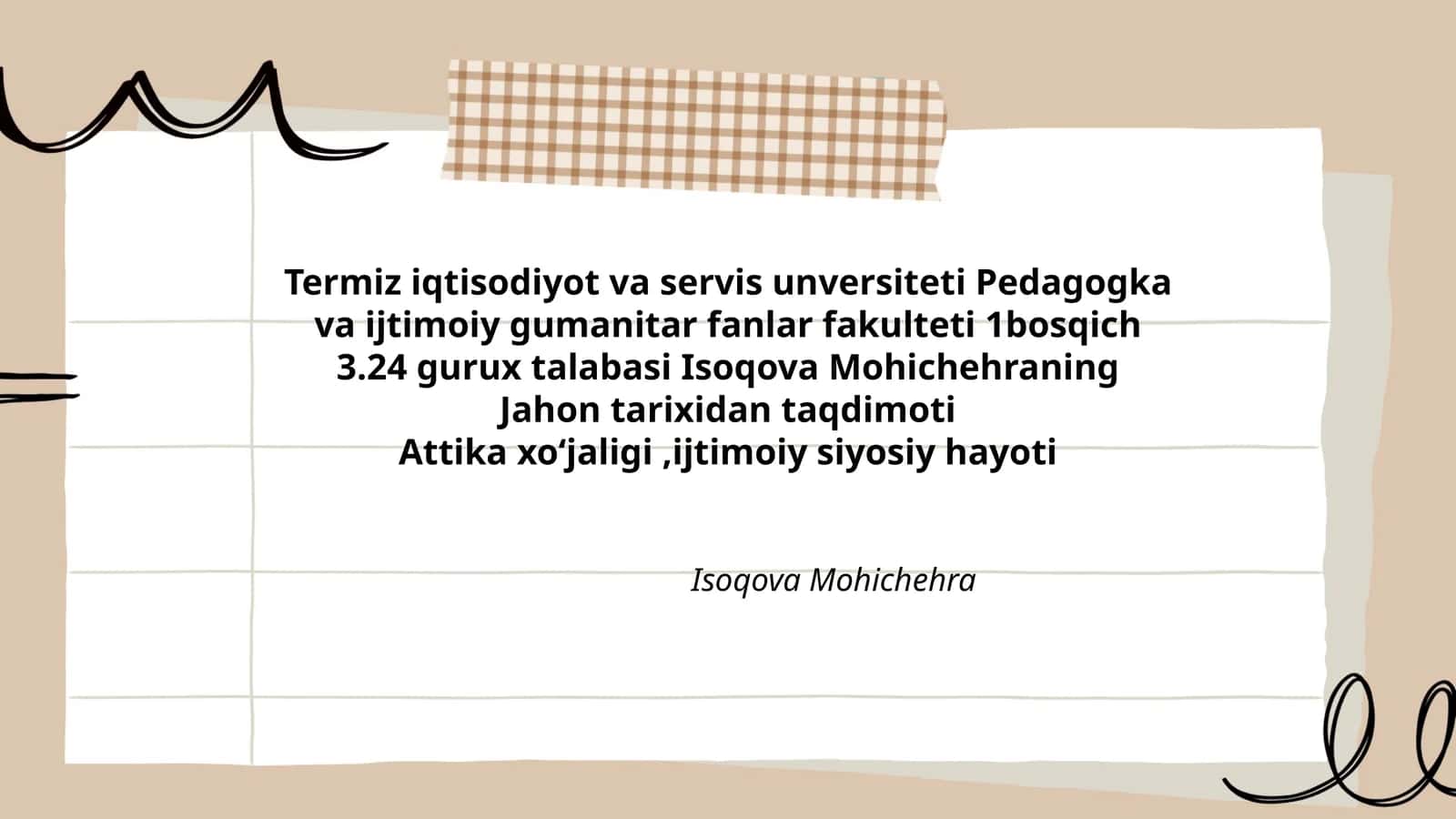 Isoqova Mohichehra ning Jahon tarixidan taqdimoti 1