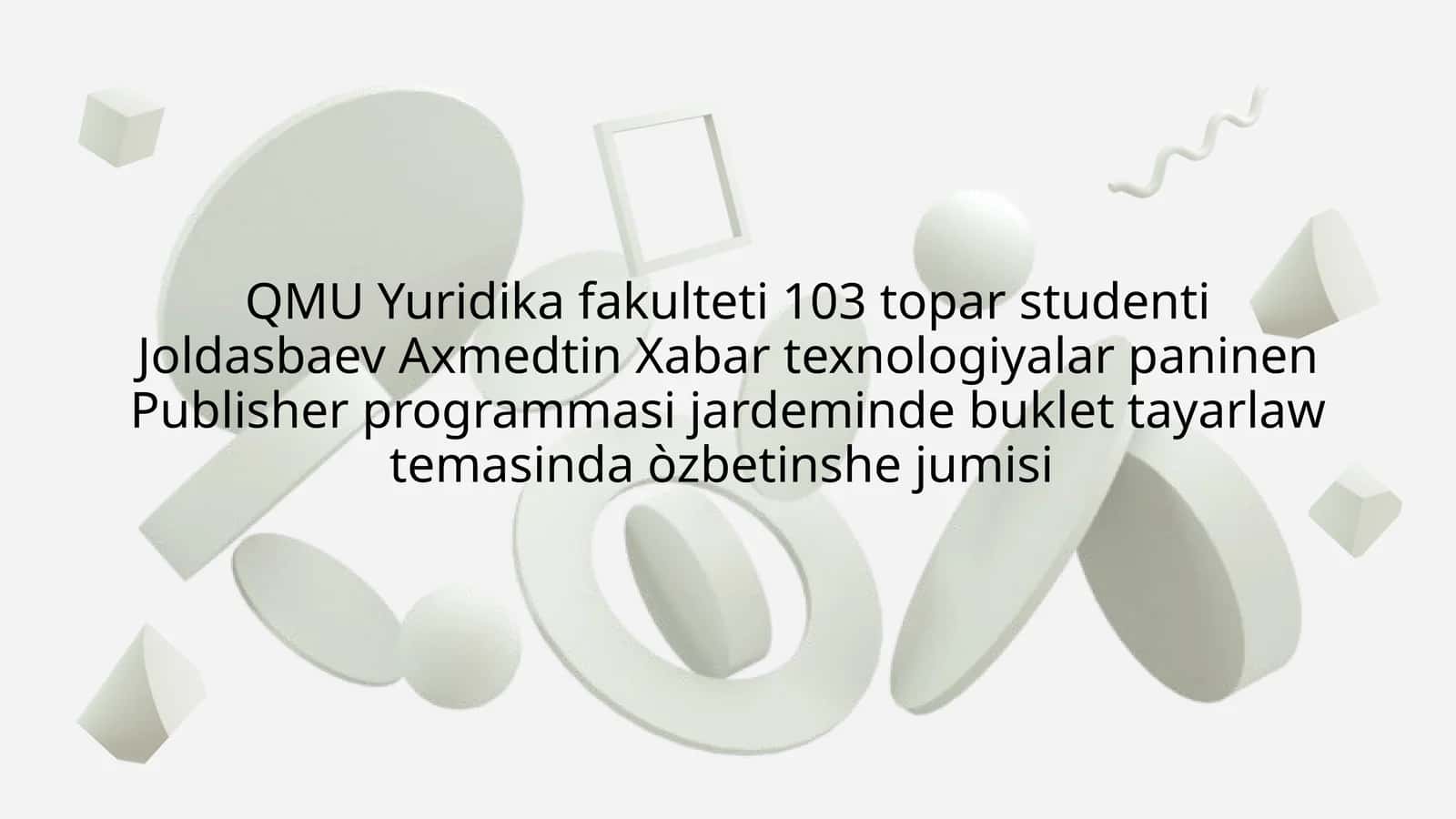 Buklet tayarlaw temasinda òzbetinshe jumisi 1
