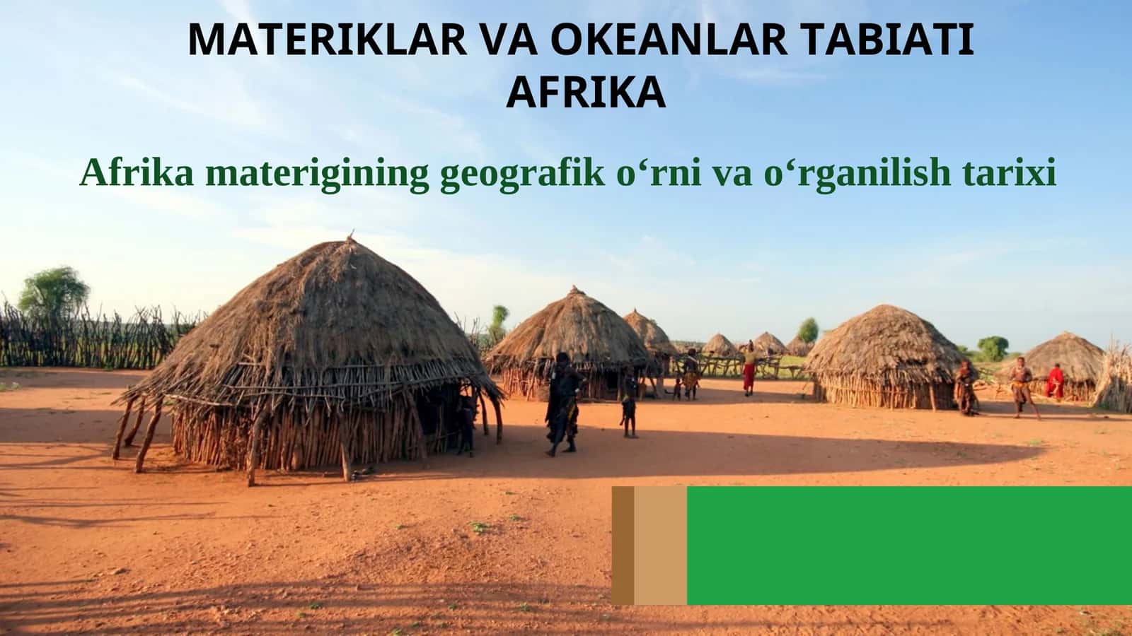 Afrika materigining geografik o‘rni va o‘rganilish tarixi 1