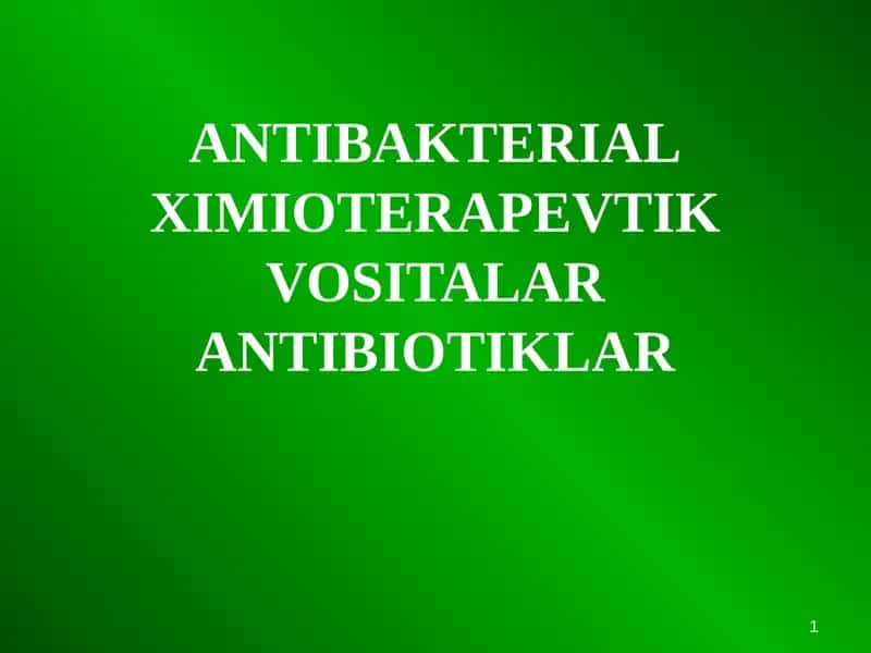 Ximioterapevtik vositalar 1