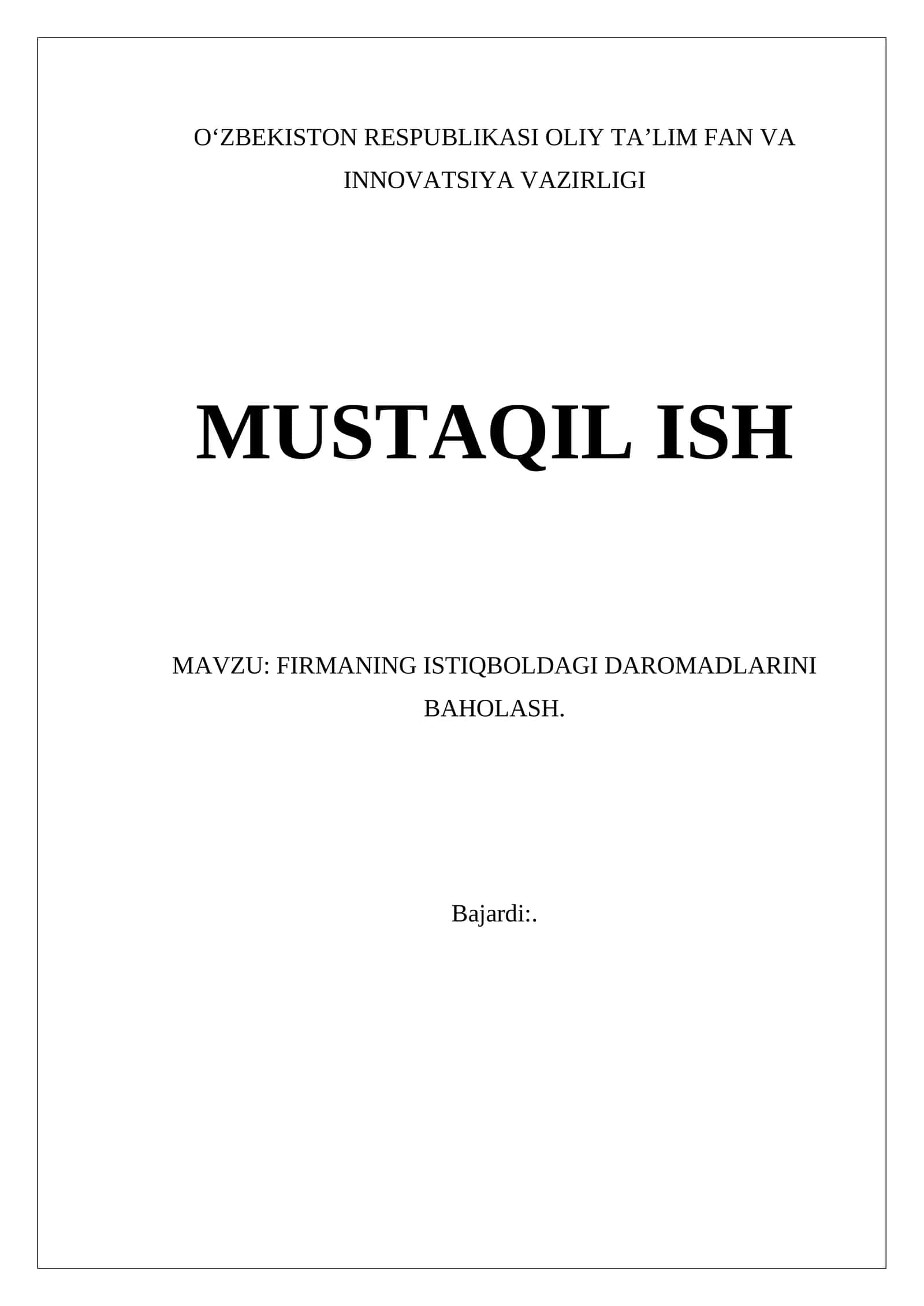 FIRMANING ISTIQBOLDAGI DAROMADLARINI BAHOLASH 1