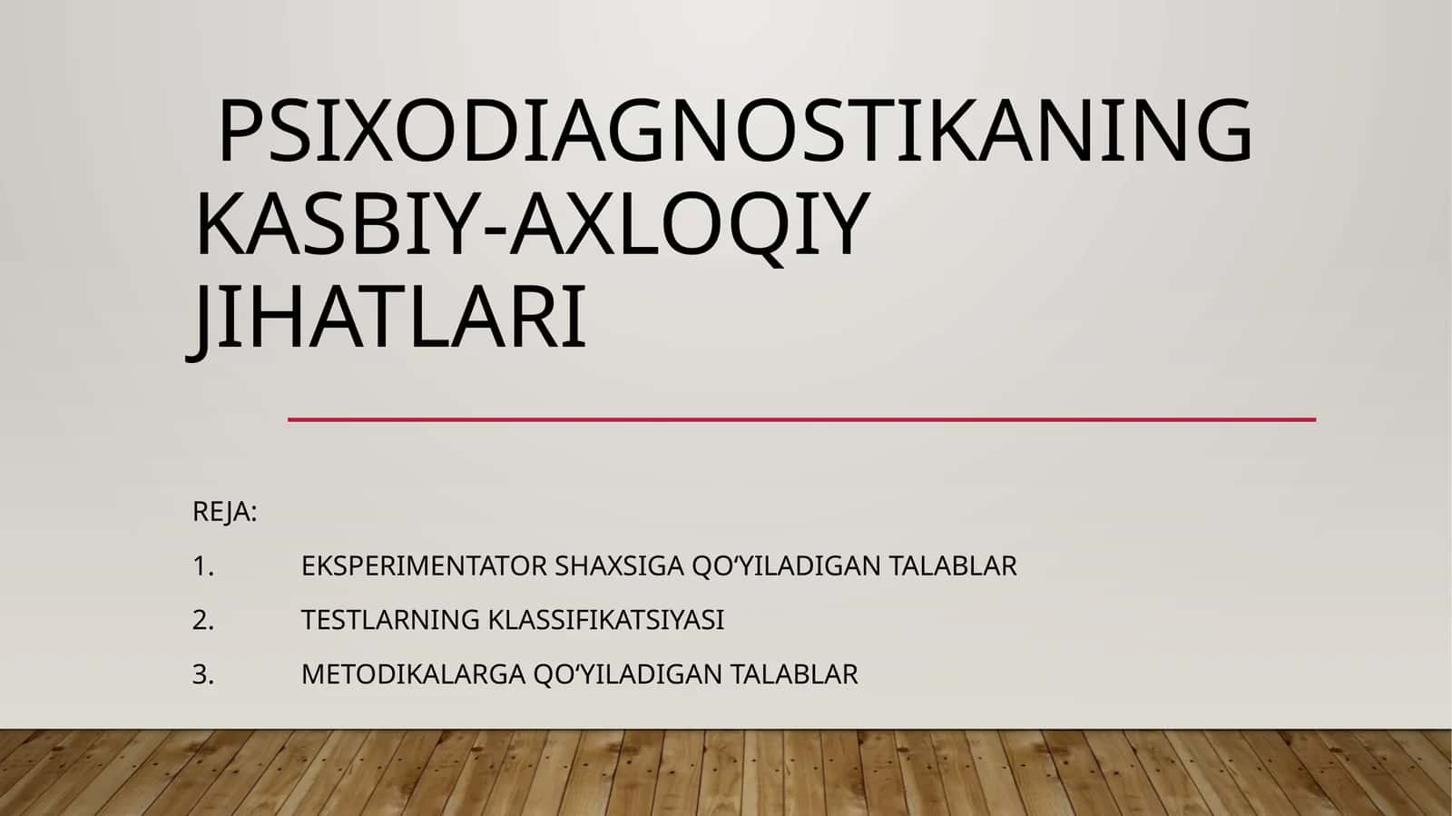 Psixodiagnostikaning kasbiy-axloqiy jihatlari 1