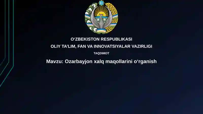 Ozarbayjon xalq maqollarinioʻrganish