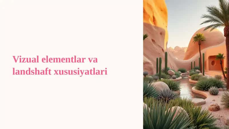 Vizual elementlar va landshaft xususiyatlari 1