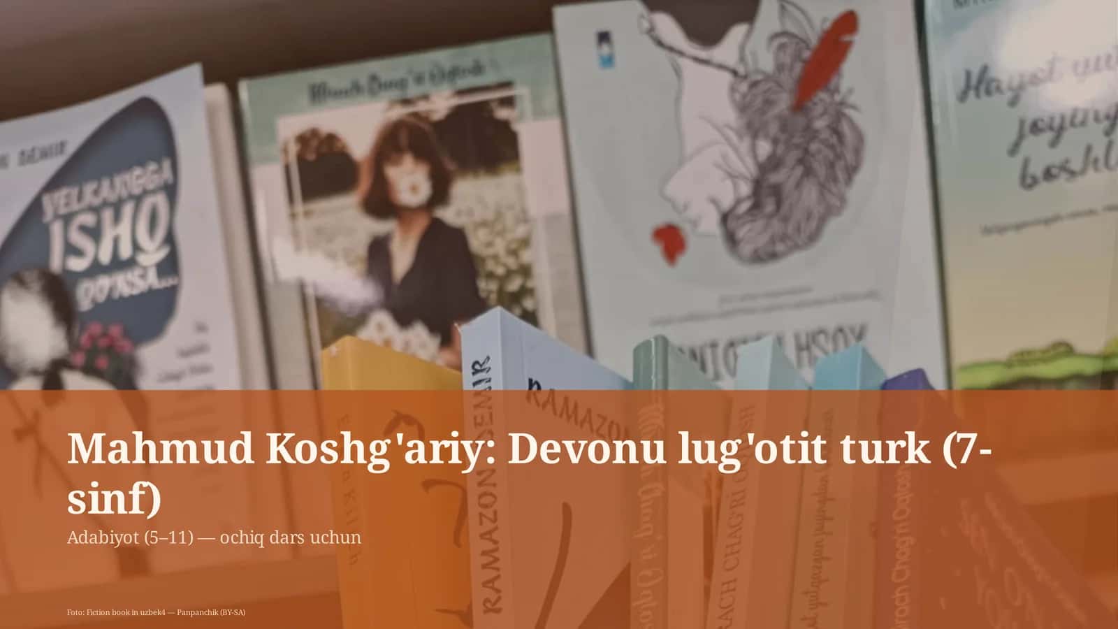 Mahmud Koshg'ariy: Devonu lug'otit turk (7-sinf) 1