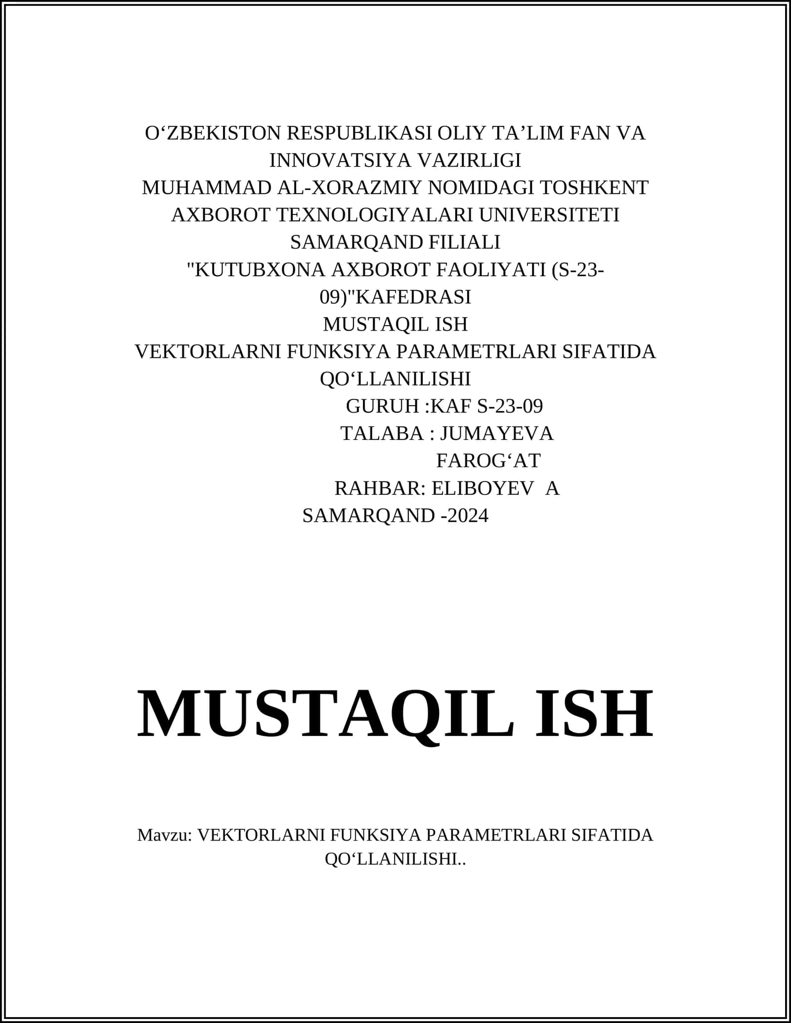 VEKTORLARNI FUNKSIYA PARAMETRLARI SIFATIDA QOʻLLANILISHI 1