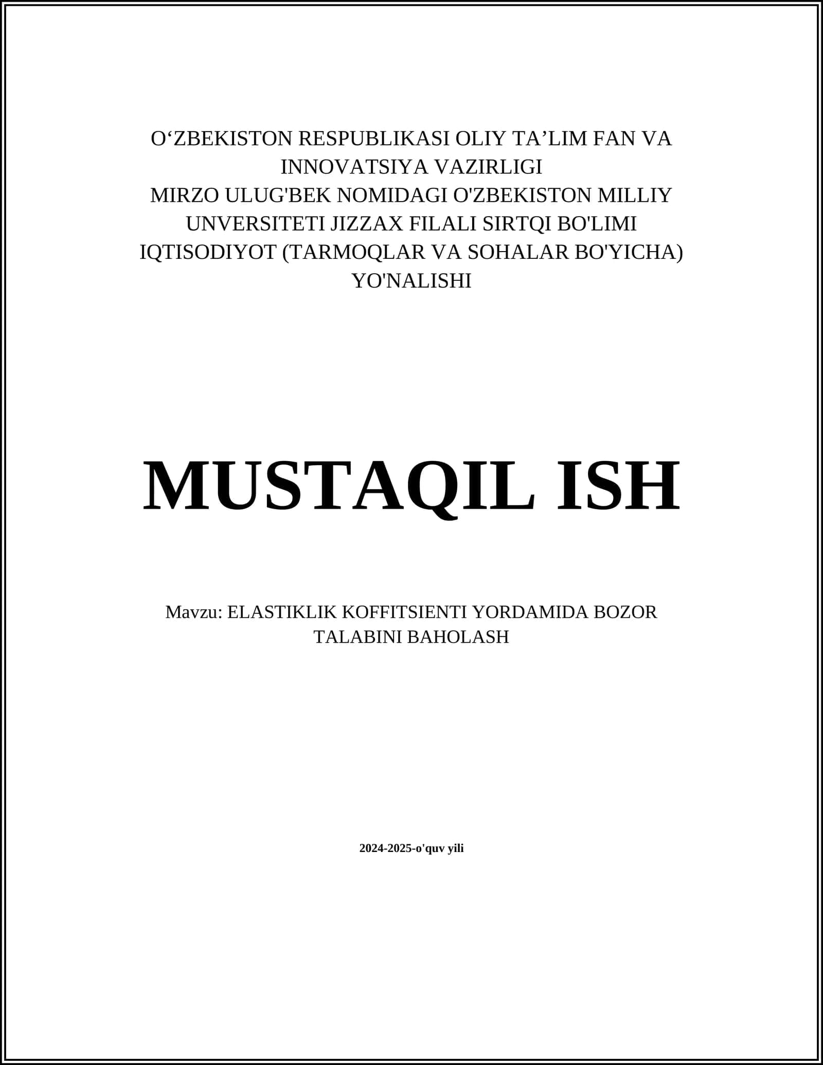 ELASTIKLIK KOFFITSIENTI YORDAMIDA BOZOR TALABINI BAHOLASH 1