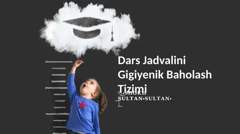 Dars Jadvalini Gigiyenik Baholash Tizimi 1