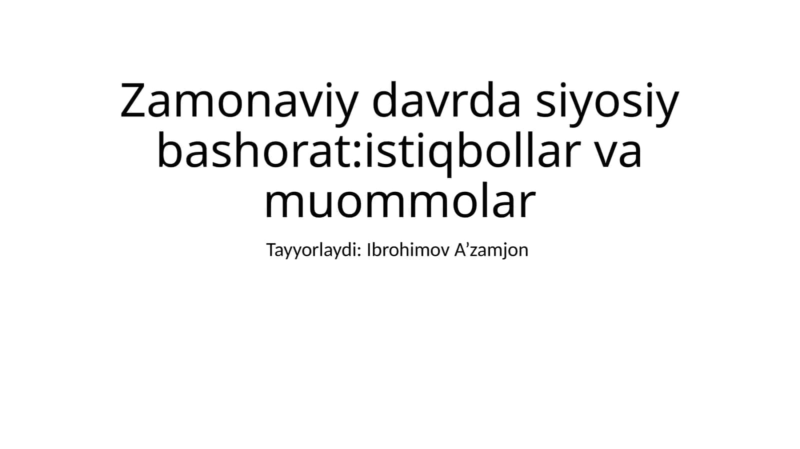 ХALQARO MUNOSABATLARDАSIYOSIY BАSHОRАT 1
