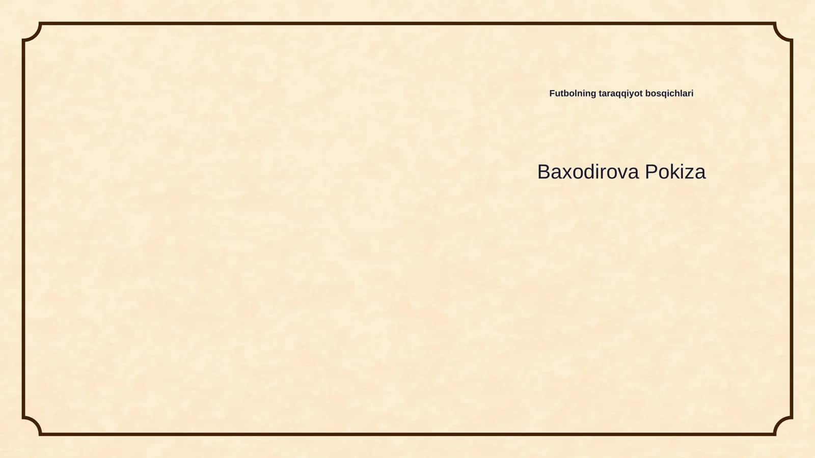 Futbolning taraqqiyot bosqichlari 1