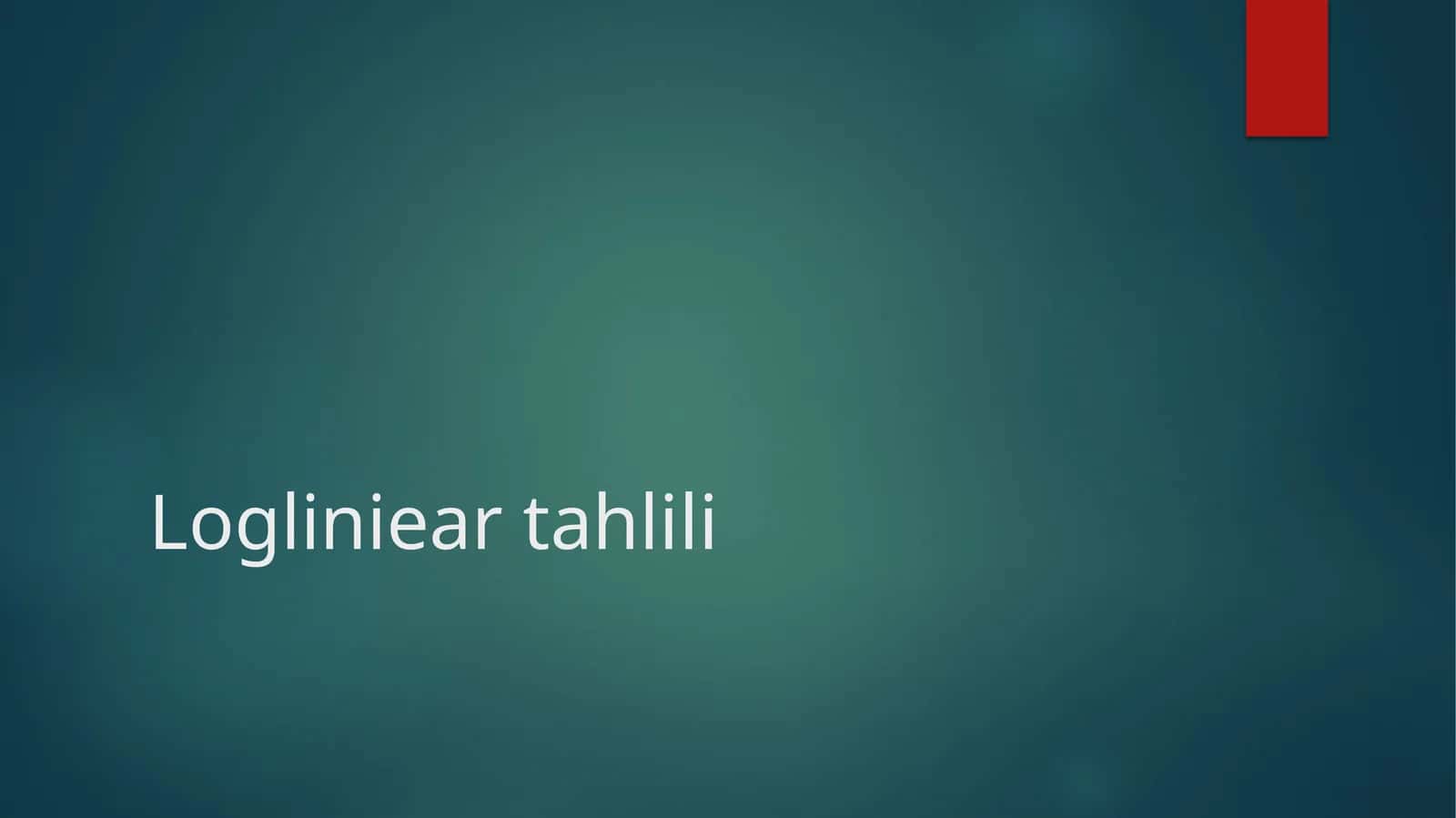Loglinear Tahliliga Kirish 1
