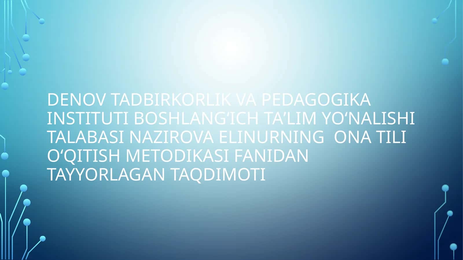 OʻQISH DARSLARIDA QOʻLLANADIGAN METODLARIGA TAVSIF 1